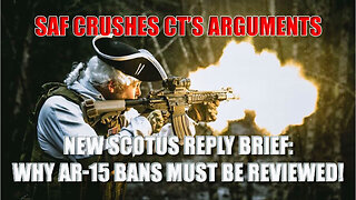 New SCOTUS Reply Brief: Why AR-15 Bans MUST Be Reviewed!