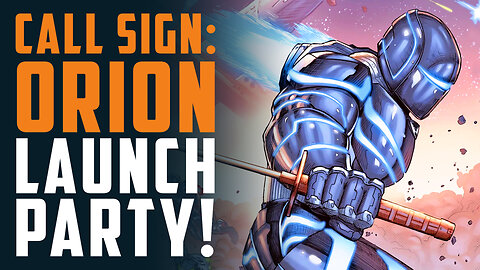 Creator-Owned Comic Launch Party!! CALL SIGN: ORION