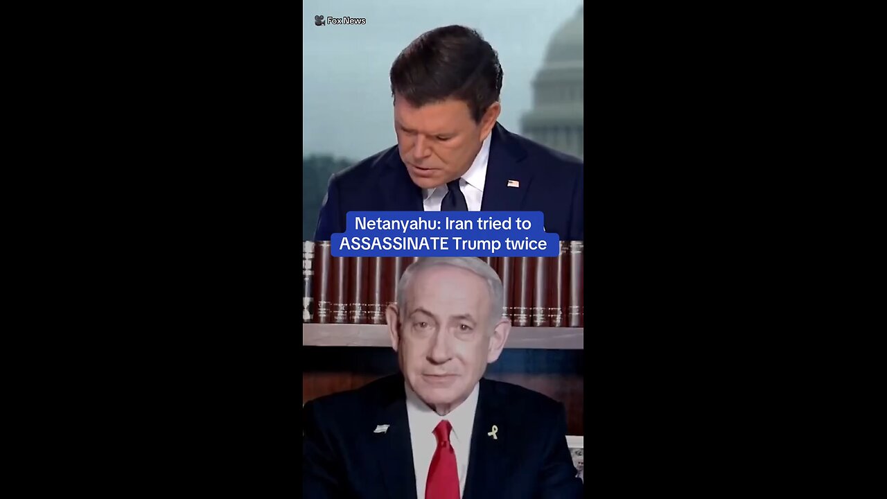 Netanyahu claims Iran backed two plots to assassinate Trump, shocking Fox News host.