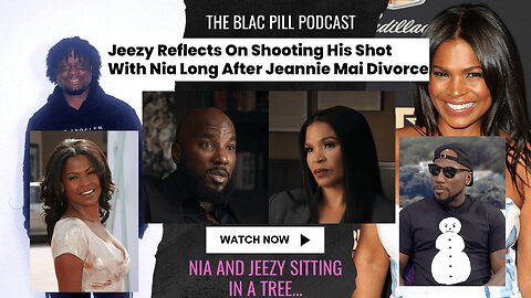 Jeezy Reflects on Shooting his Shot with Nia Long after Jeannie Mai Divorce
