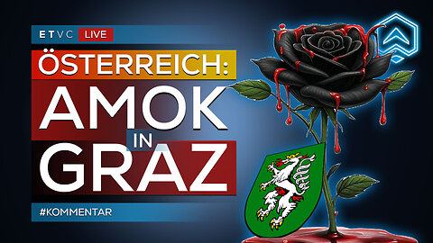🟥 AMOK in GRAZ: Nach der TRAUER kommt die...? | #KOMMENTAR