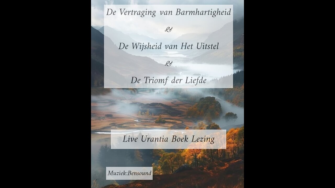 De Vertraging van Barmhartigheid