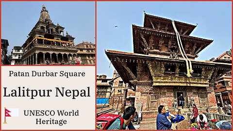 Patan Durbar Square 𑐫𑐮 𑐮𑐵𑐫𑐎𑐹‎/यल लायकु - UNESCO World Heritage Site - Lalitpur Nepal 2025