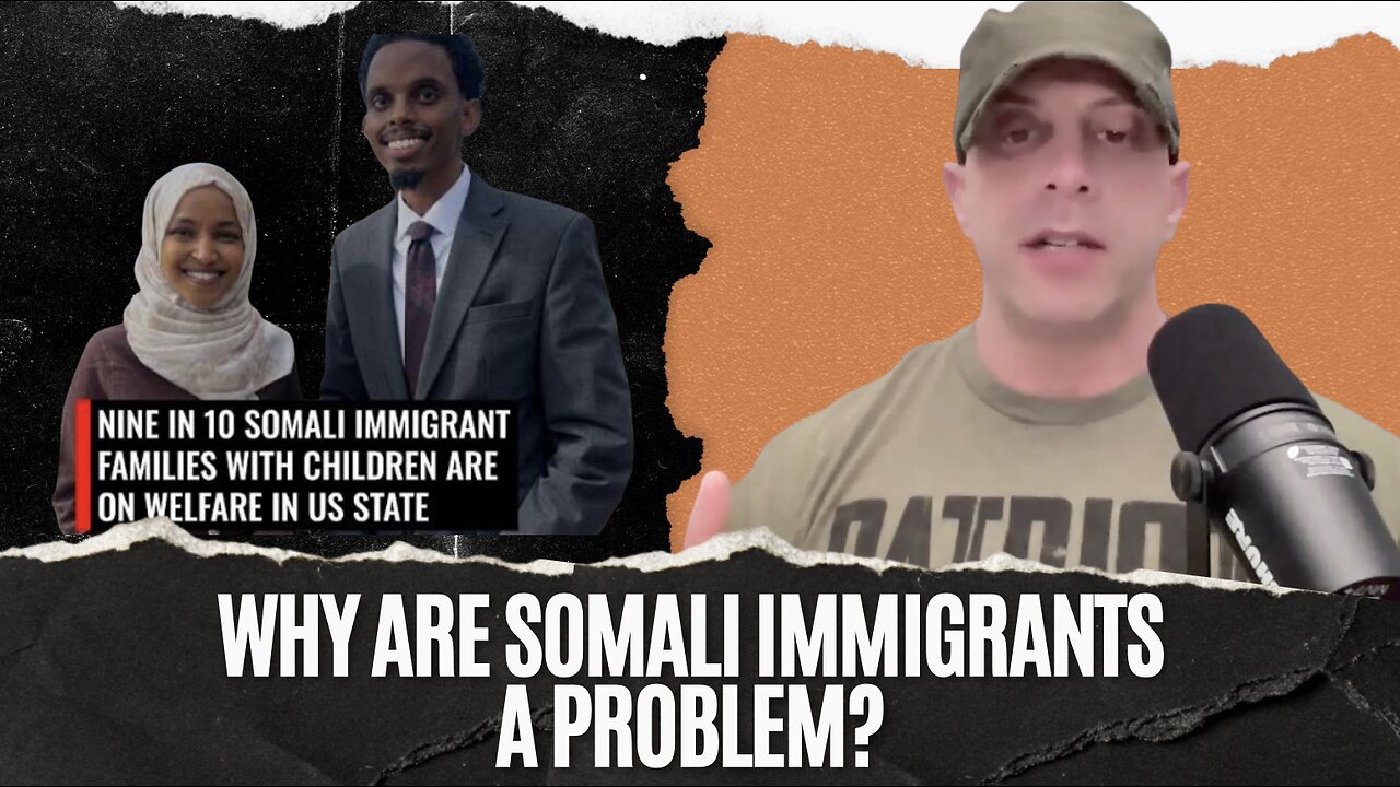 Why are Somali Immigrants a problem?