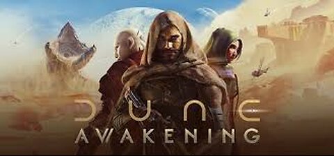 -Dune Awakening- Live stream