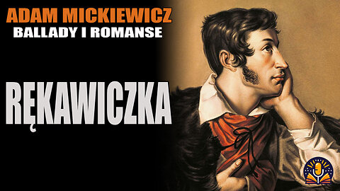 Adam Mickiewicz - Rękawiczka [AUDIOBOOK PL]