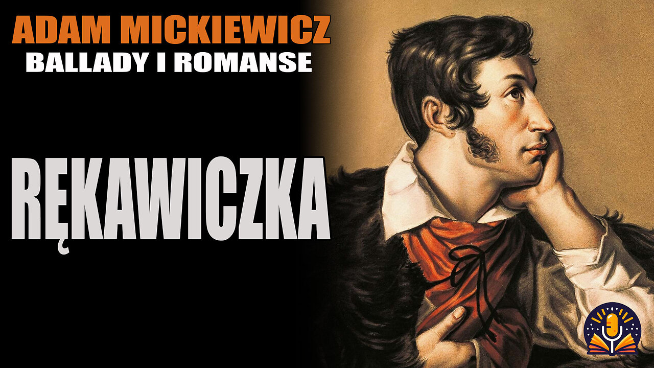 Adam Mickiewicz - Rękawiczka [AUDIOBOOK PL]