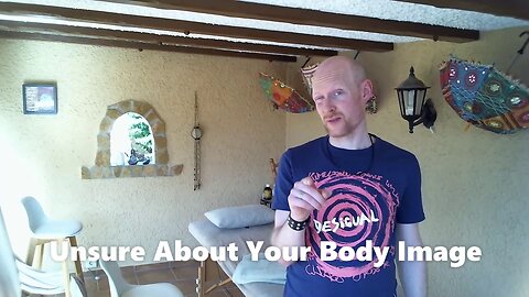 Dealing With Feeling Insecure About Your Body Image (Mind Training by Quintus Hegie)