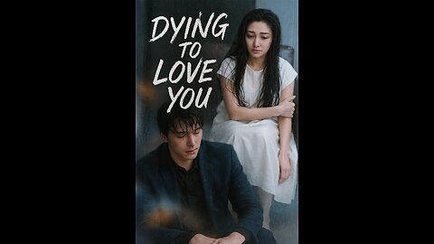 Dying To Love You