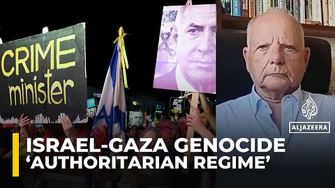 More Israelis believe Netanyahu govt is an ‘authoritarian regime': Israeli political analyst