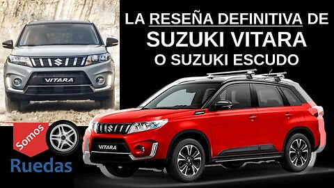 Reseña de la Suzuki Vitara Live o Escudo