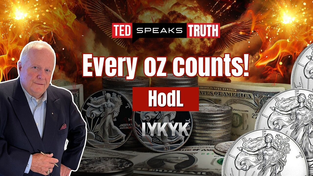 Every oz counts! - HodL - IYKYK! | Ted Provenza