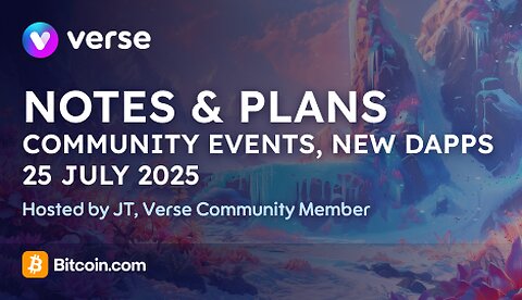 Notes and Plans - 25 July 2025: Community events, new dapps