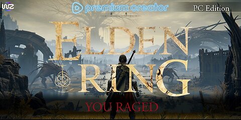 *NOT* First Time Playthrough Of Elden Ring