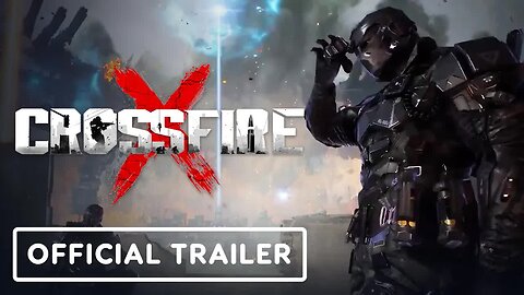 CrossfireX - Official Gameplay Trailer _ gamescom 2021