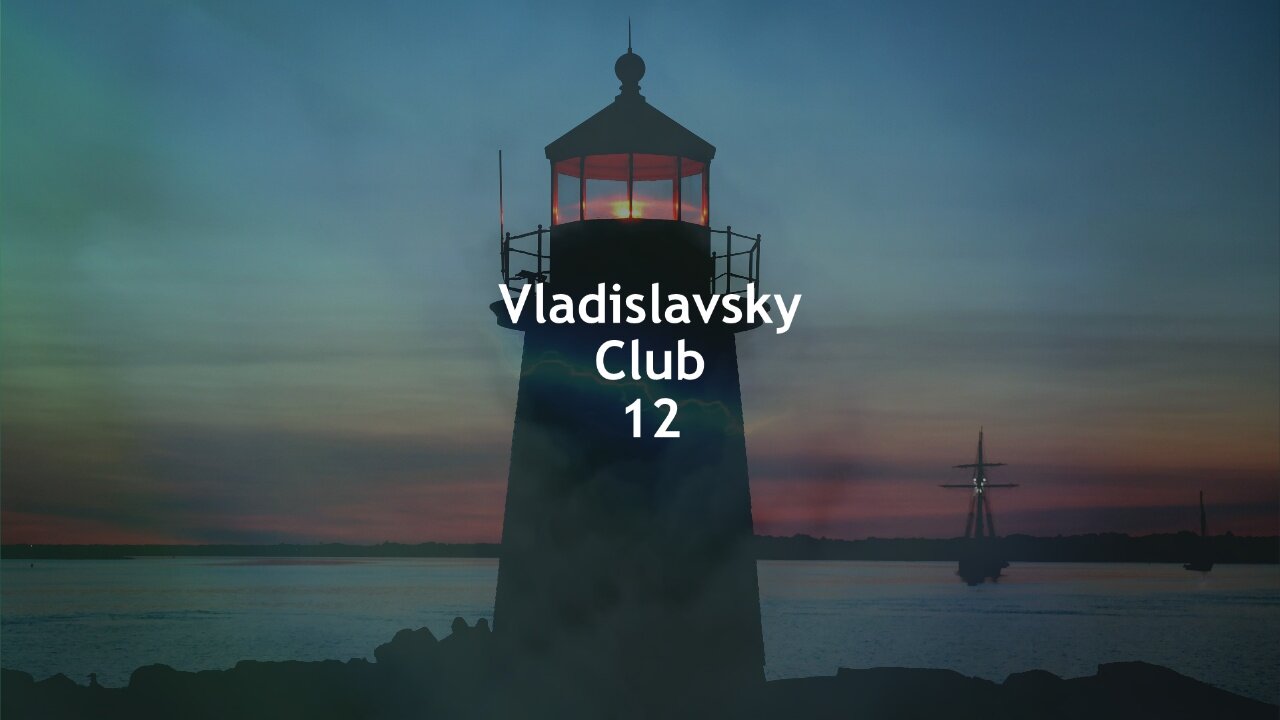 Vladislavsky Club 12 (Psychedelic Trance Mix)