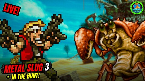 METAL SLUG IS THE BEST! - In the Hunt + Metal Slug X + 3 #live #metalslug #metalslug3