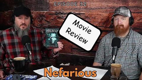 Movie Review: Nefarious | Revealed by Fire | Ep 32
