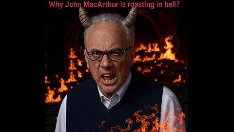 Why John MacArthur is Roasting in Hell | Pastor Thompson || SFBC Vancouver