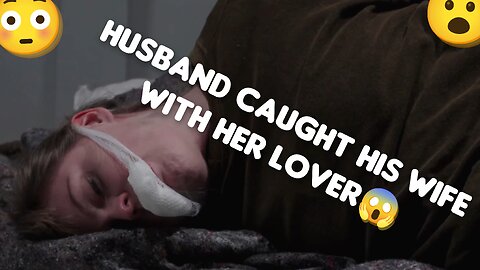 Husband caught his wife with her lover😱