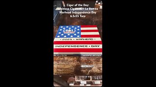 601 La Bomba Warhead Independence Day 2025 (Espinosa) 6.5x55 Toro #Shorts #Short #CigarOfTheDay