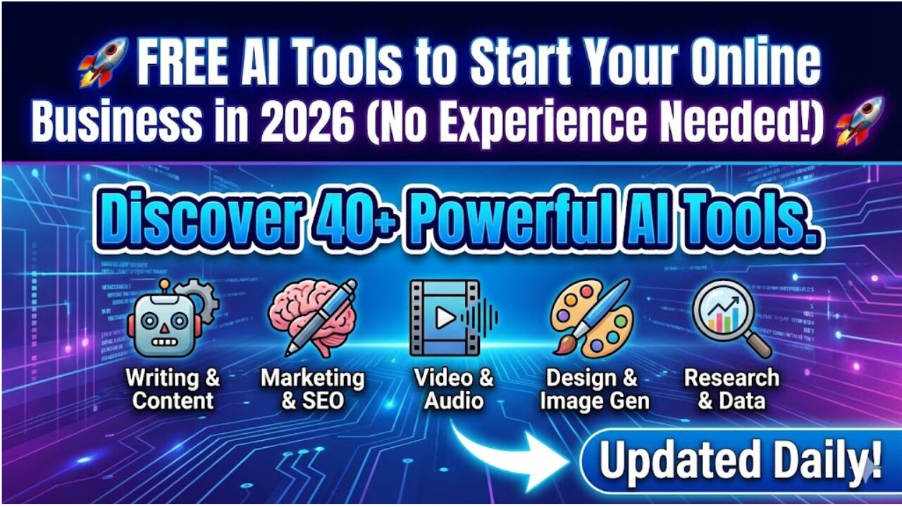 🚀 FREE AI Tools to Start Your Online Business in 2026 (No Experience Needed!) 🚀