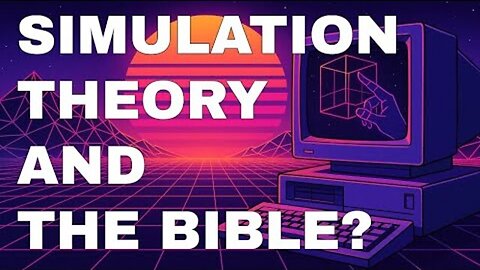 Smartest Man Alive: God Exists and We’re in a Simulation! Analysis from the Bible!
