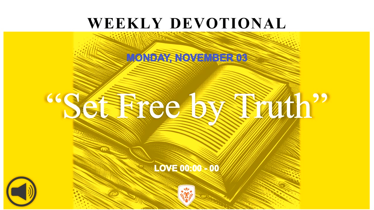 “Set Free by Truth”