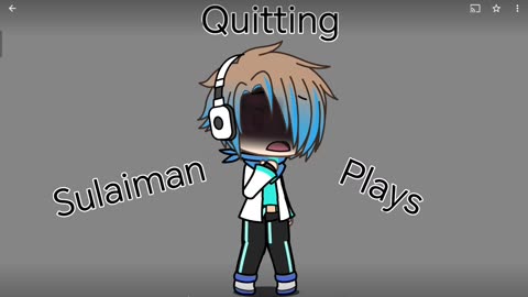 Quitting SulaimanPlays