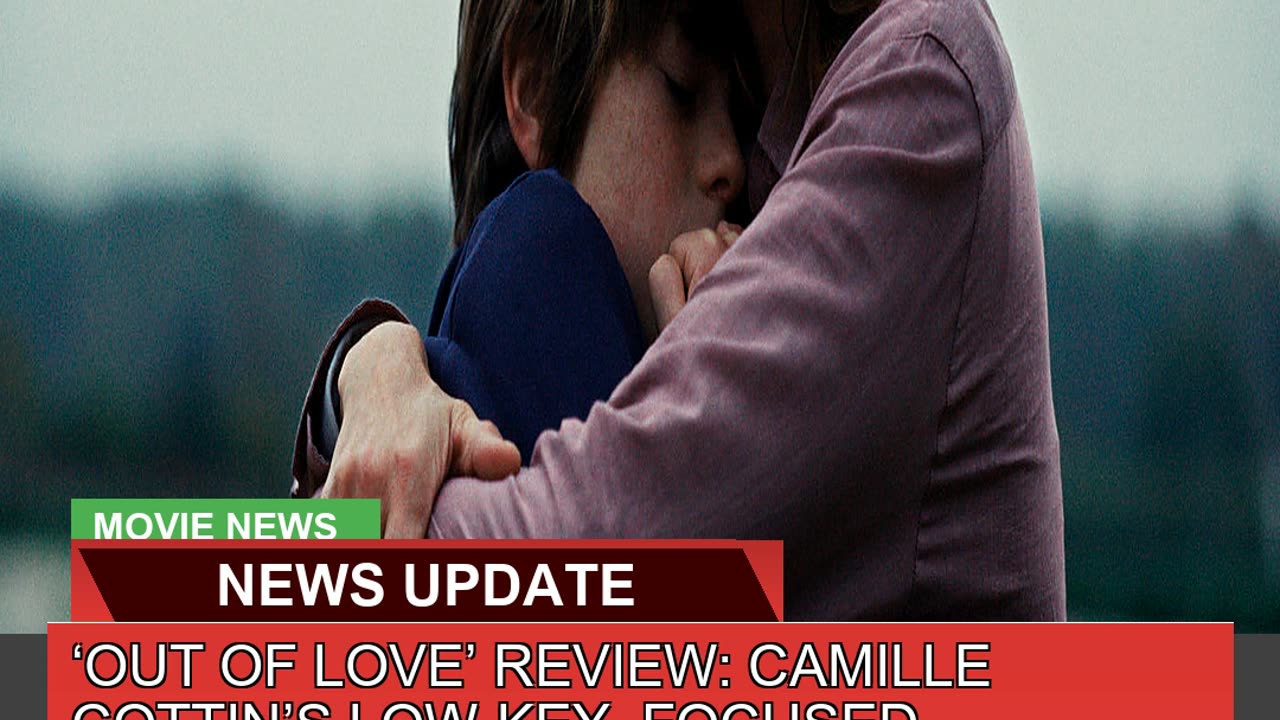 Out of Love Review Camille Cottins Lowkey Fo