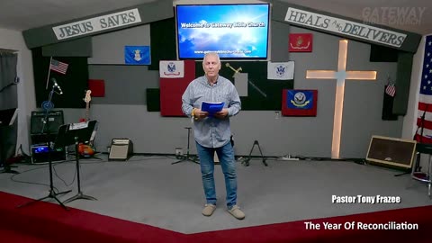 The Year Of Reconciliation (Pastor Tony Frazee) Gateway Bible Church 10am 2026-01-11