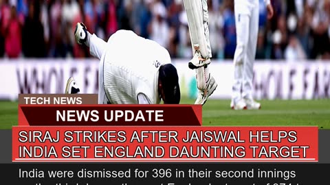 Siraj Strikes After Jaiswal Helps India Set Englan