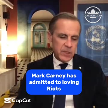 Mark Carney Loves Riots