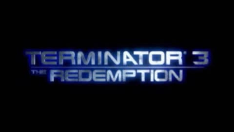 Terminator 3: The Redemption Trailer