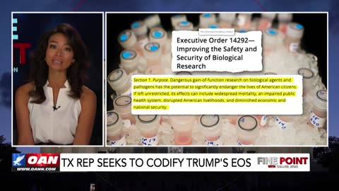 TX Rep Seeks To Codify Trump's EOS - Fine Point With Chanel Rion