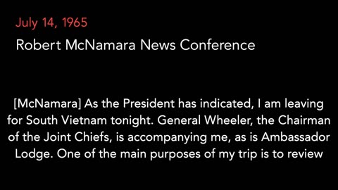 July 14, 1965 | Robert McNamara on Vietnam Buildup