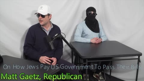 Matt Gaetz on how Jews pay the US Government to pass their bills
