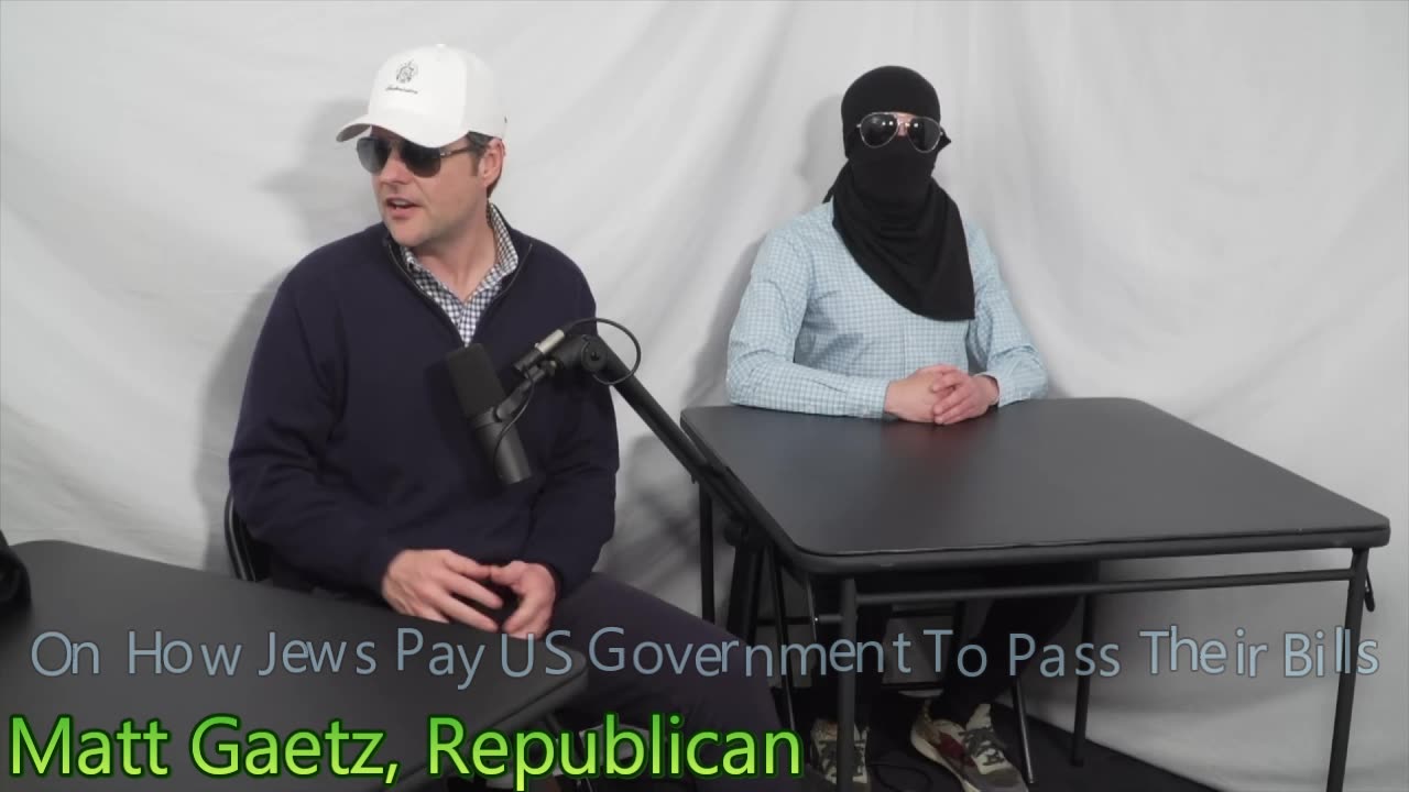 Matt Gaetz on how Jews pay the US Government to pass their bills