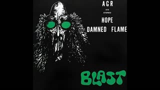 Blast - Damned Flame / Hope