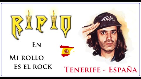 RIPIO en Mi rollo es el rock (Tenerife -Islas Canarias - España)