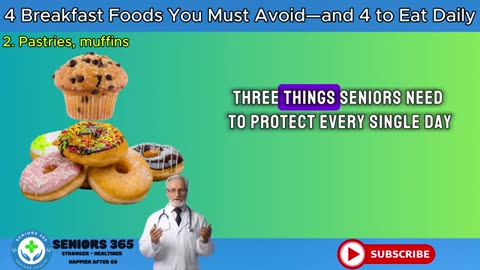 SENIORS, 4 WORST Breakfas54d 4 You MUST Eat Seniors 365_part6