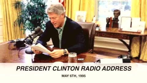 1995. Presidential Radio Address.