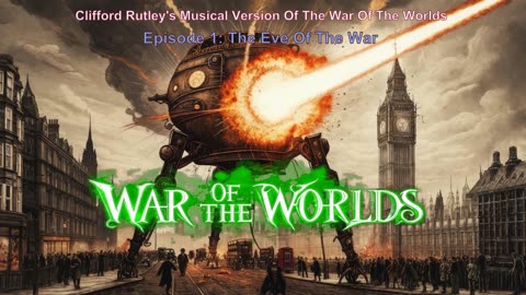 War Of The Worlds Episode 1
