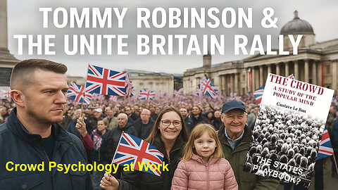 Tommy Robinson & the Unite Britain Rally | Families implicated as Far Right?