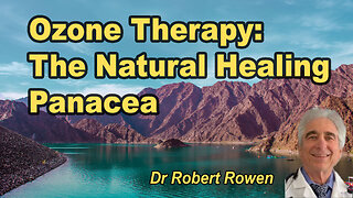 Ozone Therapy - A Near Universal Panacea