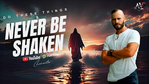 Do these things and Never be Shaken (Who dwells in God's Presence, Study)