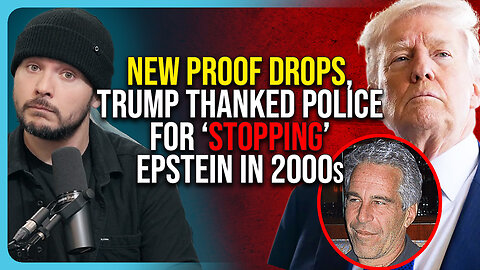 New Proof DROPS, Trump THANKED Police For ‘STOPPING’ Epstein In 2000s