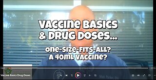Vaccine Basics & Drug Dosages