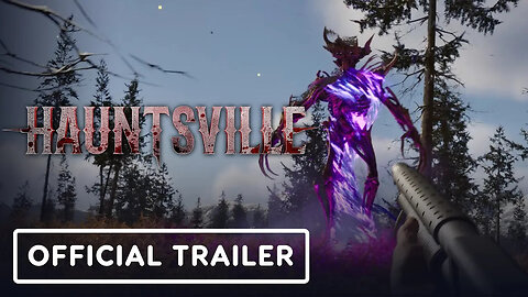 Hauntsville - Official Trailer _ IGN Live 2024