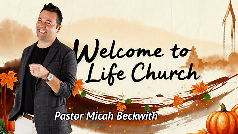 Welcome to Life Church 11-23-25
